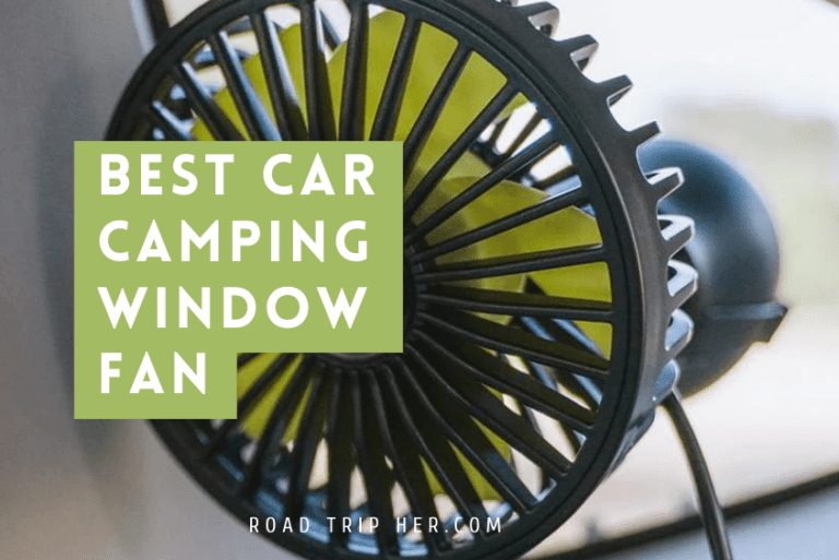 How to Choose the Best Car Window Fan for Camping