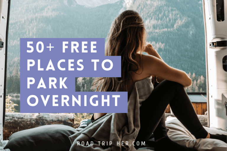 50+ Free & Safe Places to Sleep Overnight on Your Road Trip Adventure