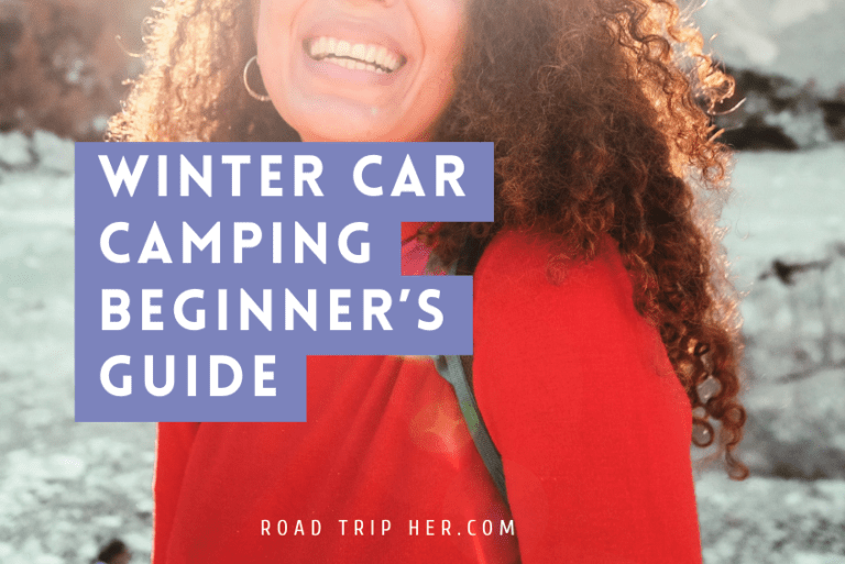 Winter Car Camping: A Beginner’s Guide