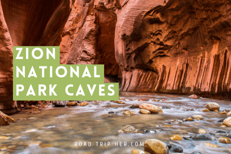 Zion National Park: A Guide to Caves